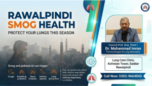 Rawalpindi Smog Health – 5 Easy Ways to Protect Your Lungs