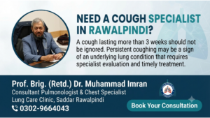 Cough Specialist Rawalpindi – When to Seek Help
